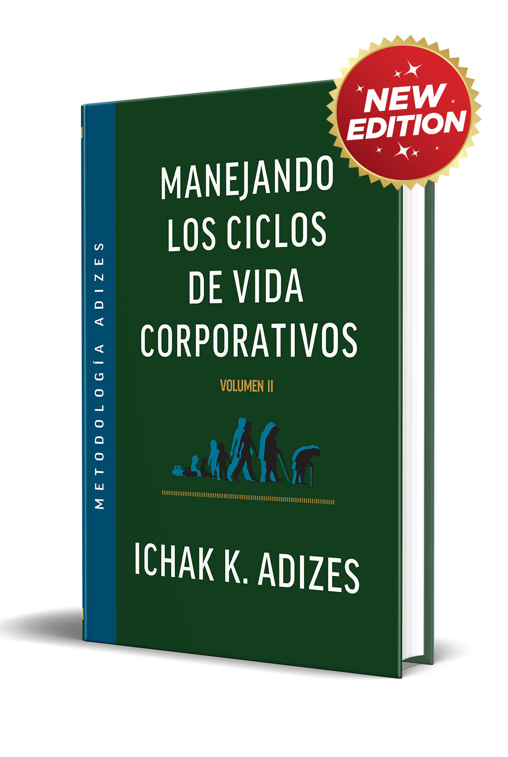 Manejando los ciclos de vida corporativos: volumen 2 (Spanish)
