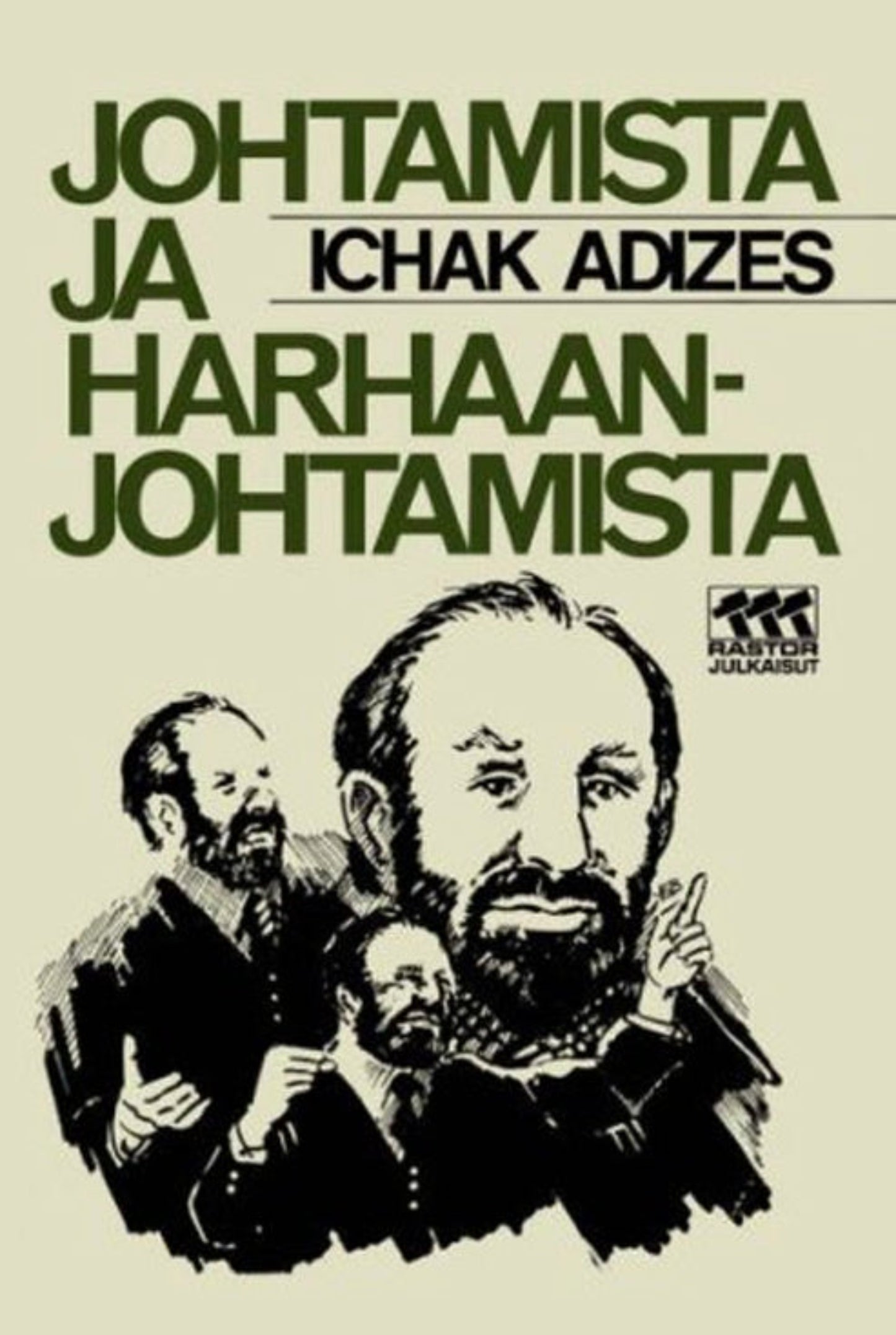 Johtamista Ja Harhaanjohtamista (Finnish)