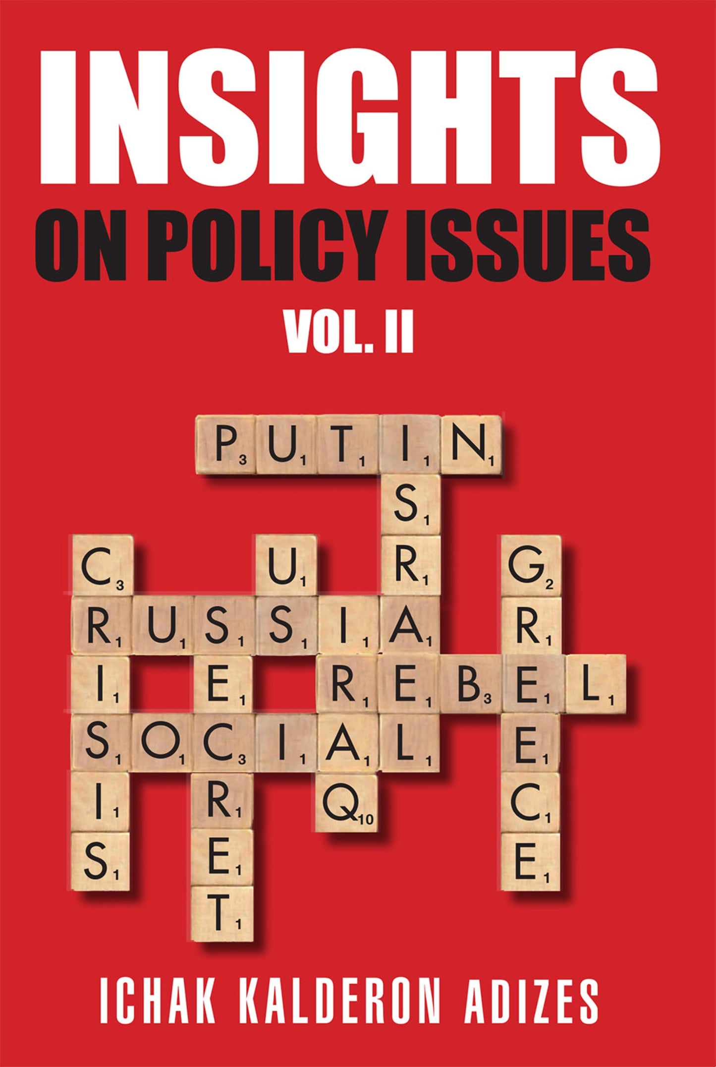 Insights On Policy Issues: Volume 2 (English)