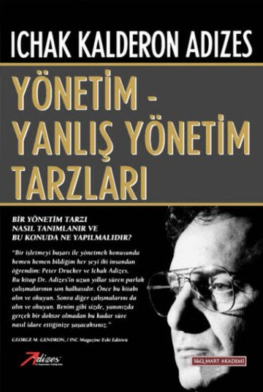 Yönetim - Yanlış Yönetim Tarzlari (Turkish)