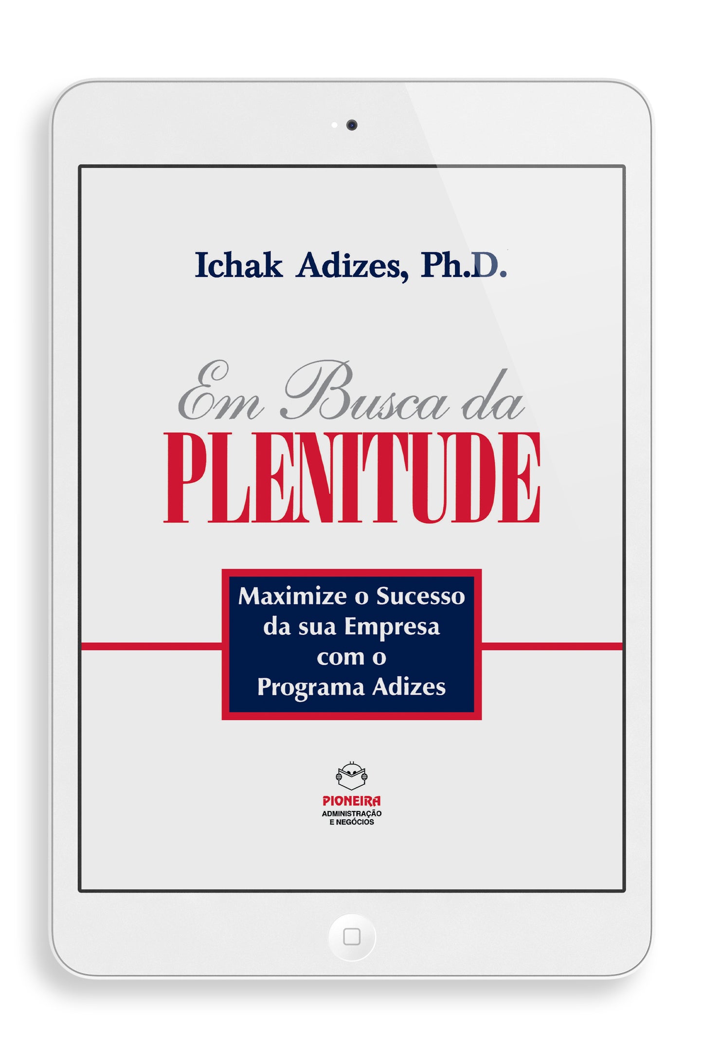 Em Busca da Plenitude (Portuguese) (e-Book)