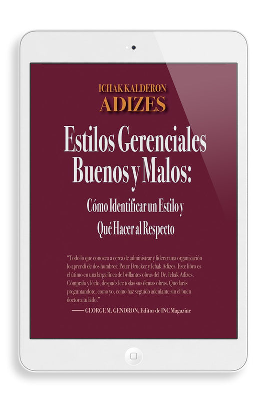 Estilos Gerenciales Buenos y Malos (Spanish) (e-book)