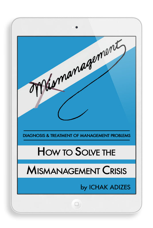 How to Solve the Mismanagement Crisis (English) (e-Book)