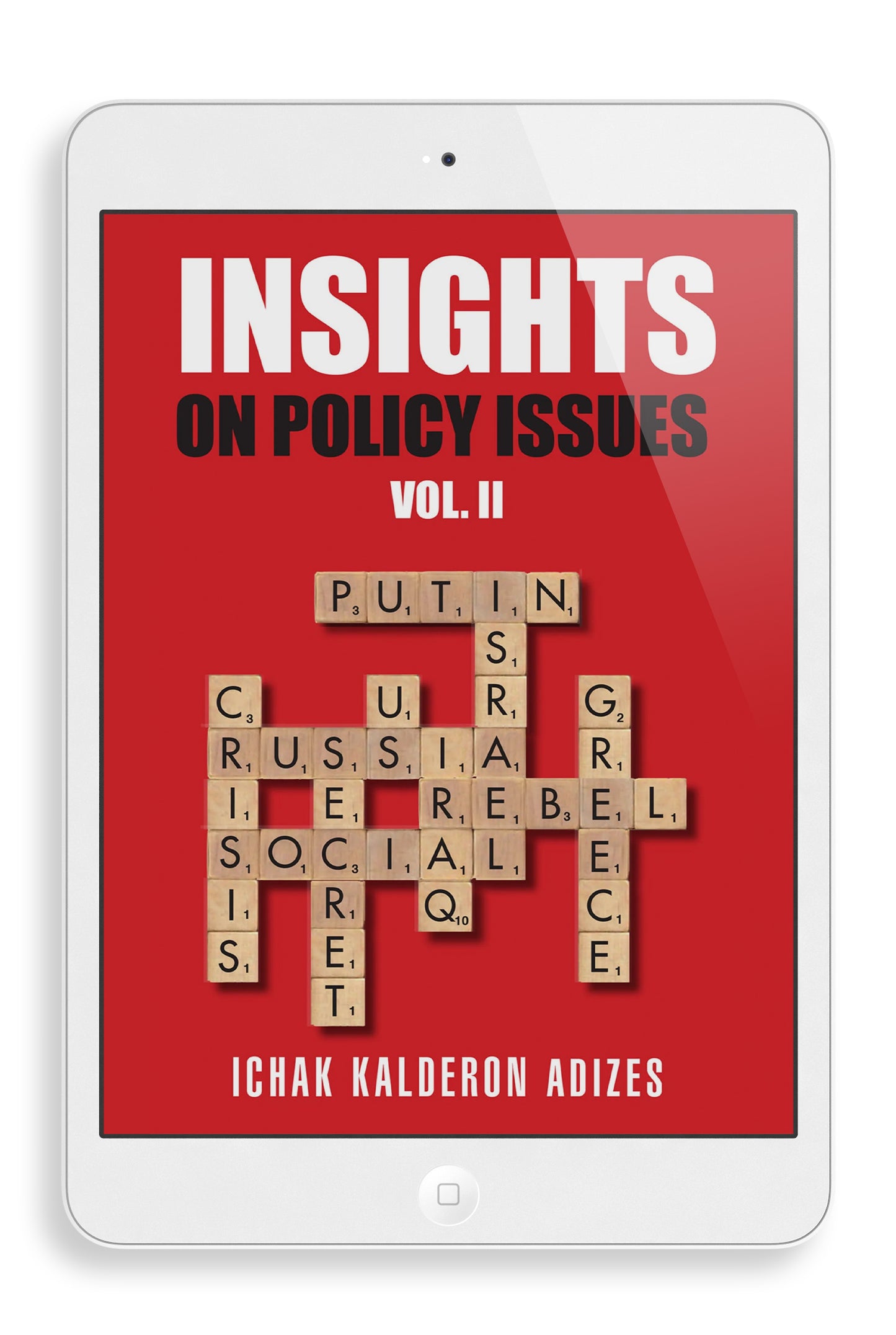 Insights On Policy Issues: Volume 2 (English) (e-book)