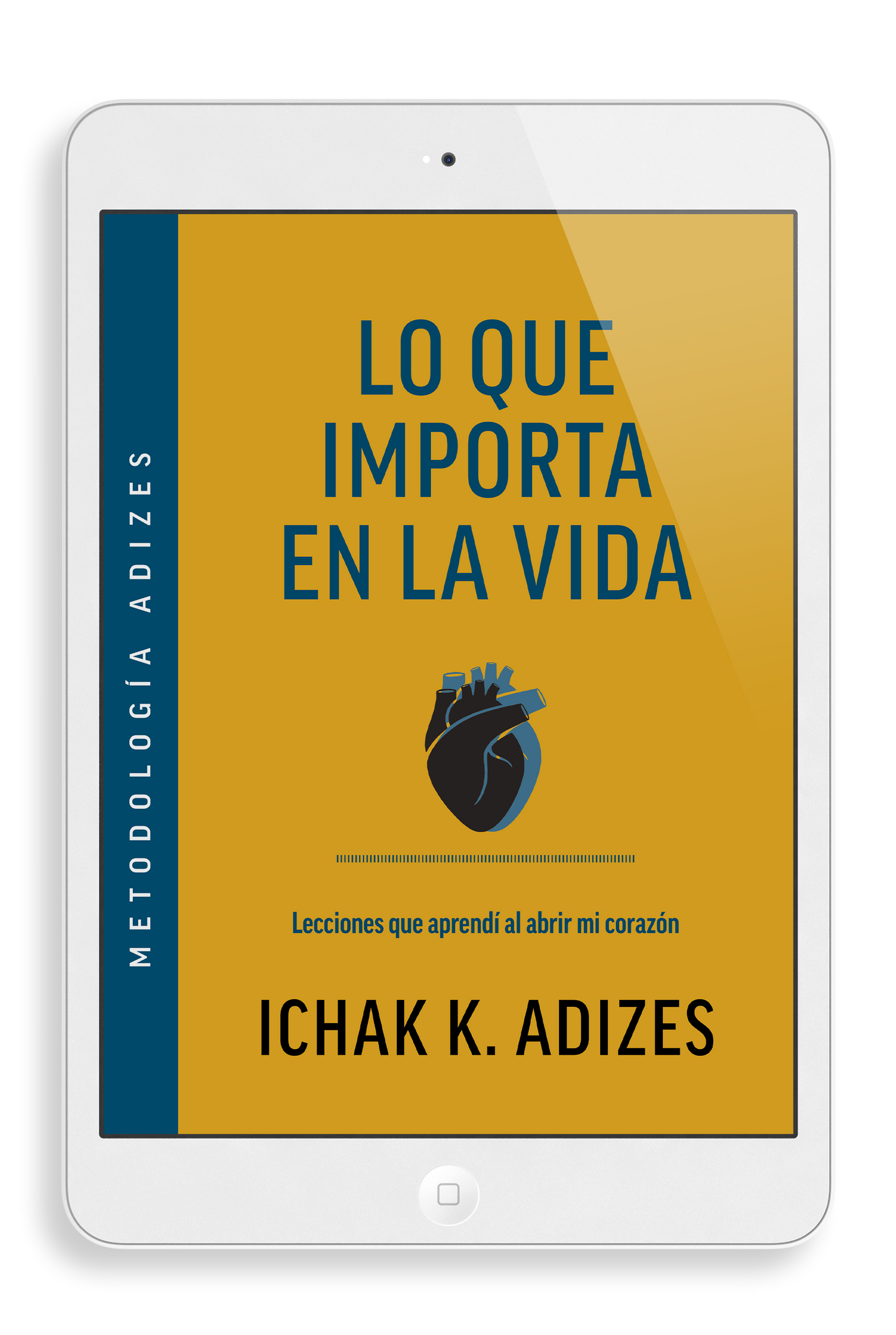 Lo que Importa en la Vida - Ebook