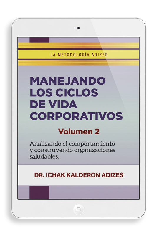 Manejando los ciclos de vida corporativos: volumen 2 (Spanish) (e-Book)