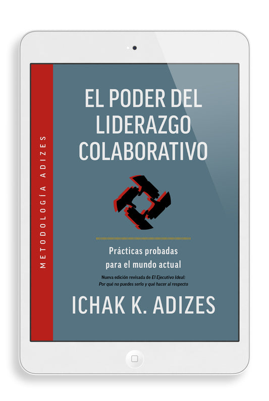 El Poder del Liderazgo Colaborativo - Ebook