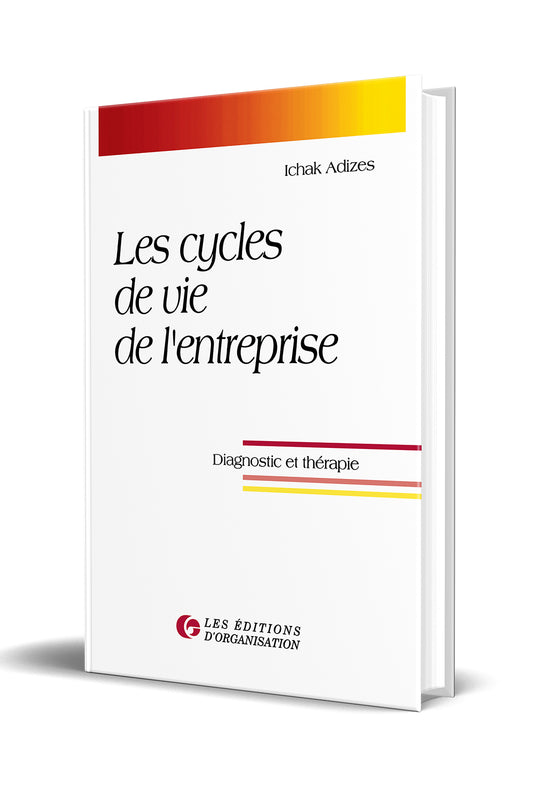 Les cycles de vie de l'entreprise (French)