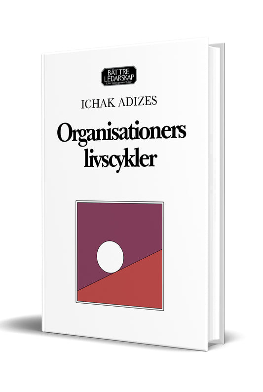 Organisationers Livscykler (Swedish)