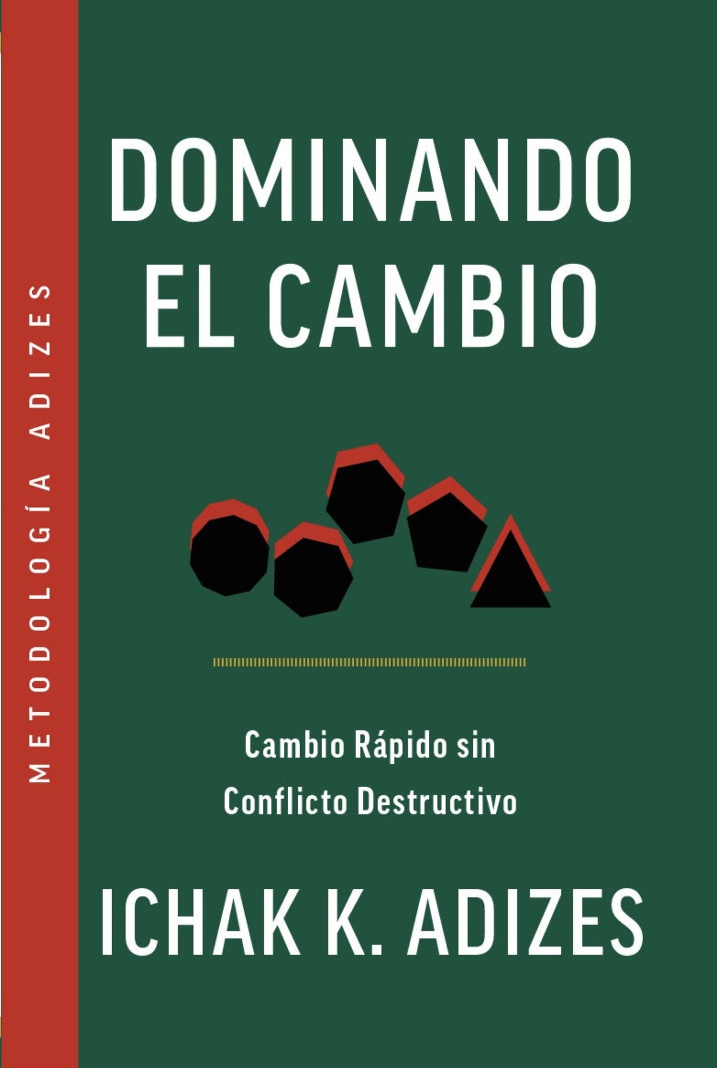 Dominando El Cambio (Spanish) (e-Book)