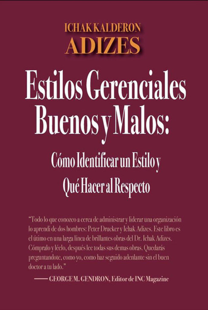 Estilos Gerenciales Buenos y Malos (Spanish) (e-book)