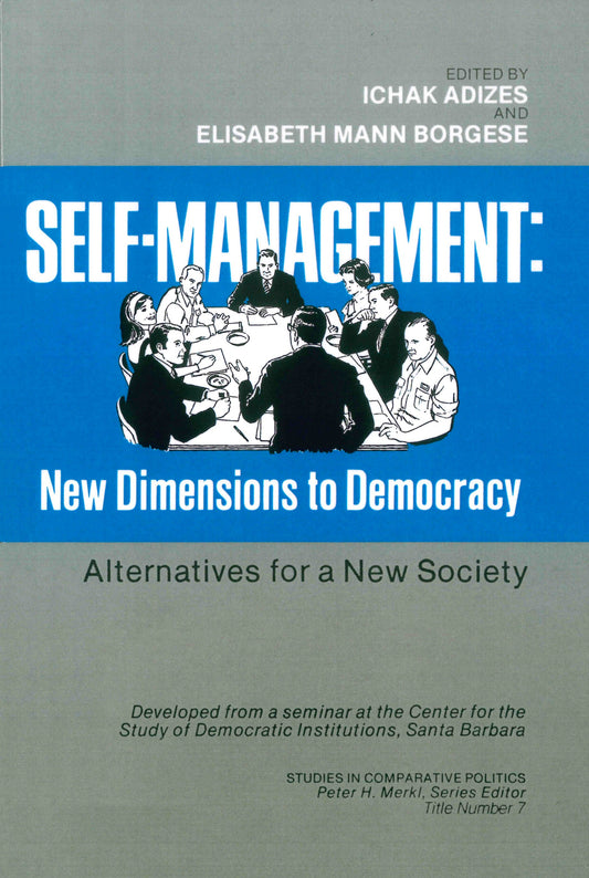 Self Management: New Dimensions to Democracy (English)