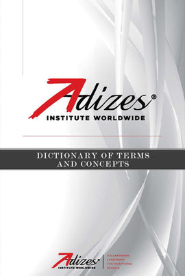 Adizes Dictionary of Terms and Concepts (English) (e-Book)