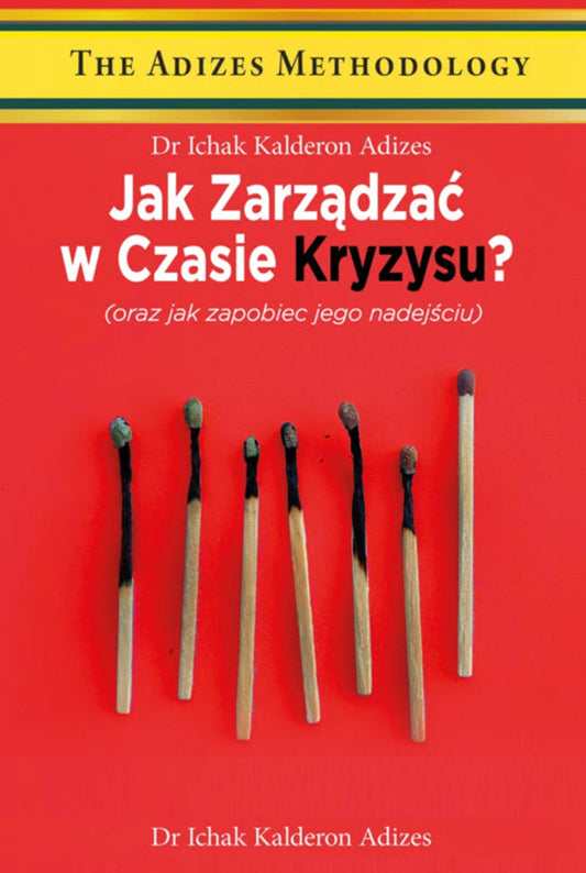 Jak Zarządzać w Czasie Kryzysu (Polish) (e-Book)