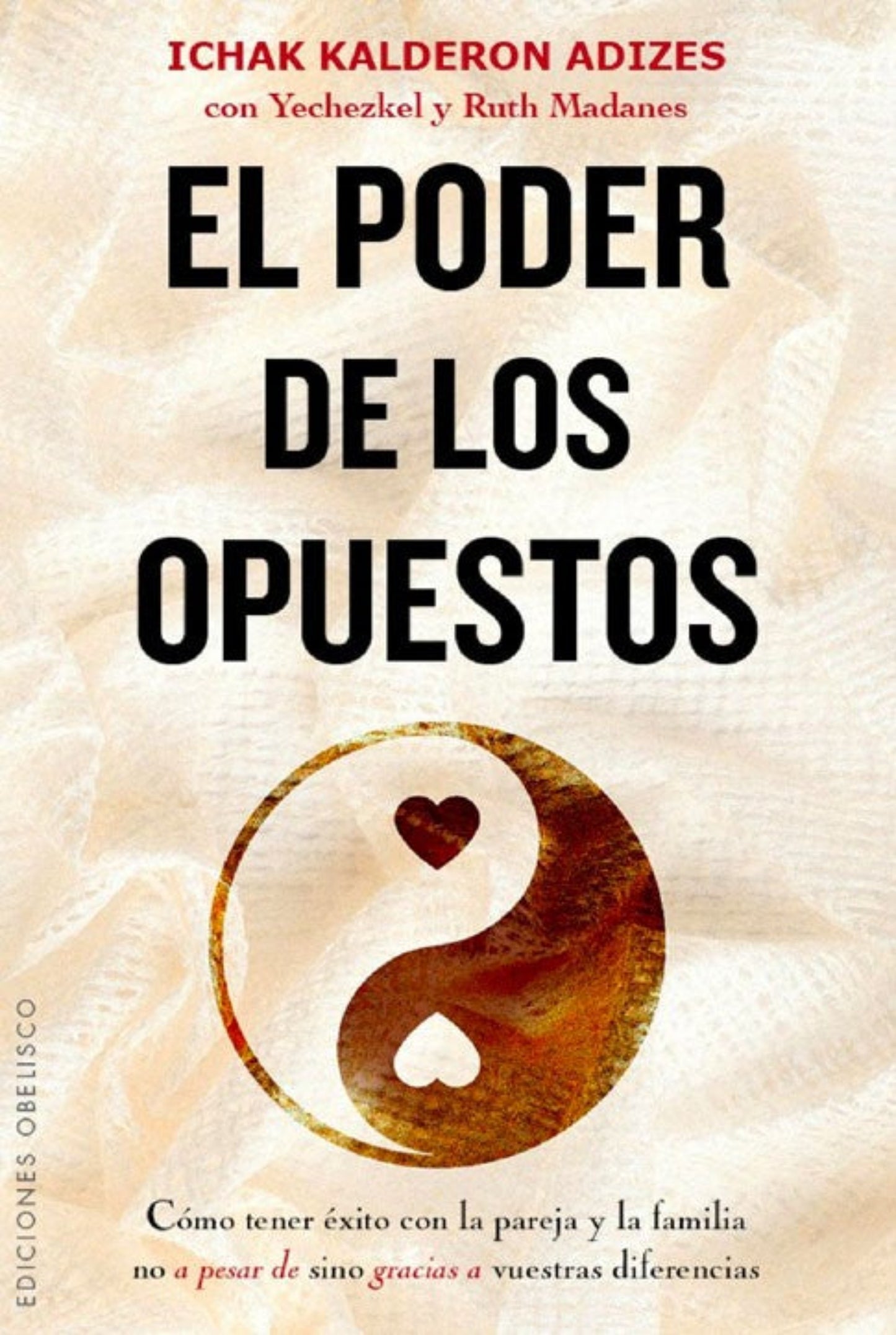 El poder de los opuestos (Spanish)